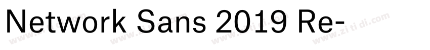 Network Sans 2019 Re字体转换 Network Sans 2019 Re字体转换